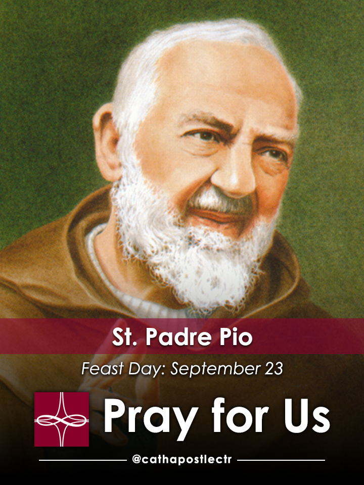 St. Padre Pio Catholic Apostolate Center Feast Days